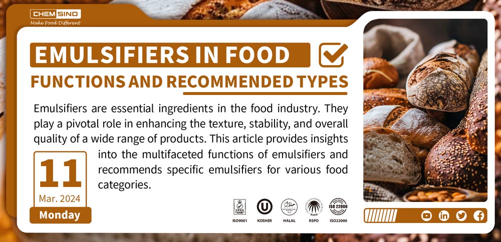 Emulsifiers in Food: Functions and Recommended Types
